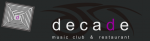 DECADE MUSIC CLUB & RESTAURANT
